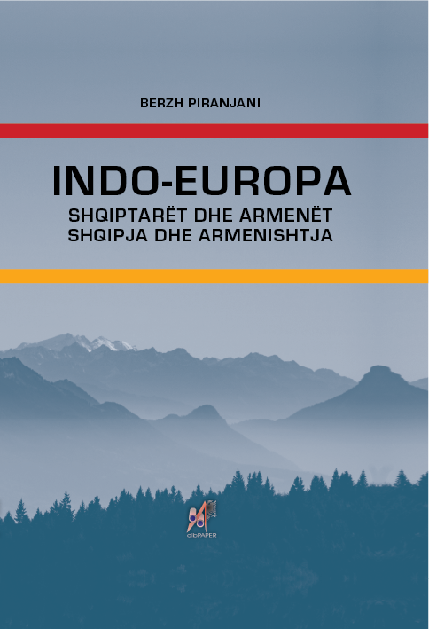 Indo-Europa: Shqiptarët dhe Armenët; Shqipja dhe Armenishtja cover